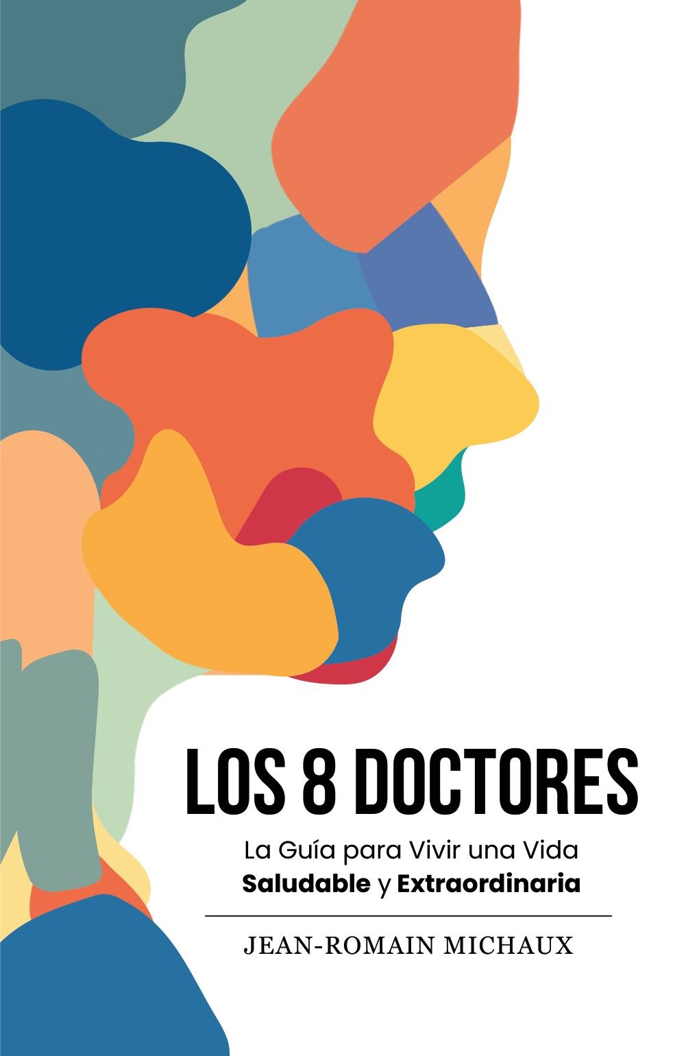 Portada del libro Los 8 Doctores, de Jean-Romain Michaux.